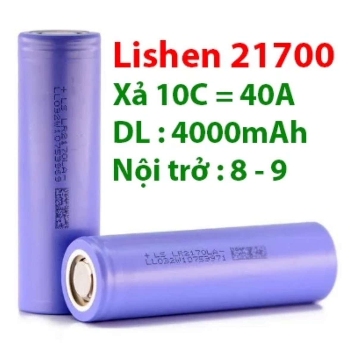 PIN LISHEN 21700 DUNG LƯỢNG 4000MAH (H64)